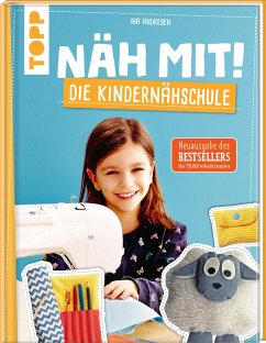 Näh mit! Die Kindernähschule   (Mängelexemplar) - Andresen, Ina