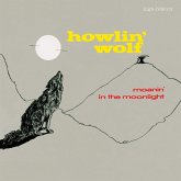 Moanin' In The Moon (Limited Cristal Clear Vinyl E Moanin' In The Moon (Limited Cristal Clear Vinyl E