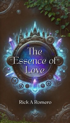 Cover The Essence of Love (eBook, ePUB)