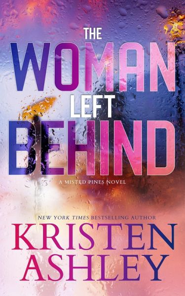 The Woman Left Behind (Misted Pines Series, #4) (eBook, ePUB)