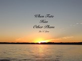 When Fate Has Other Plans (Love Connects Us, #1) (eBook, ePUB)