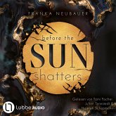 Before the Sun Shatters (MP3-Download) Before the Sun Shatters (MP3-Download)