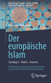 Der europäische Islam (eBook, PDF) Der europäische Islam (eBook, PDF)