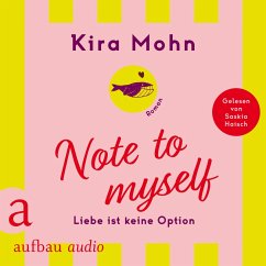 Note to myself: Liebe ist keine Option (MP3-Download) - Mohn, Kira
