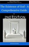 The Existence of God: A Comprehensive Guide 2nd Edition (eBook, ePUB) The Existence of God: A Comprehensive Guide 2nd Edition (eBook, ePUB)