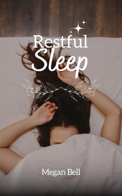 Cover Restful Sleep (Taking Care of You, #1) (eBook, ePUB)