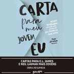 Cartas para E.L. James e Neil Gaiman mais jovens (MP3-Download)