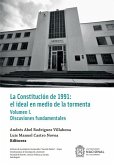 La Constitución de 1991: el ideal en medio de la tormenta (eBook, ePUB) La Constitución de 1991: el ideal en medio de la tormenta (eBook, ePUB)