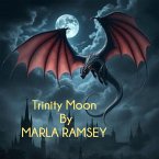 Trinity Moon (eBook, ePUB) Trinity Moon (eBook, ePUB)