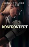 Konfrontiert (eBook, ePUB) Konfrontiert (eBook, ePUB)
