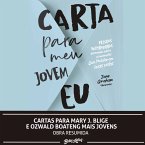 Cartas para Mary J. Blige e Ozwald Boateng mais jovens (MP3-Download)