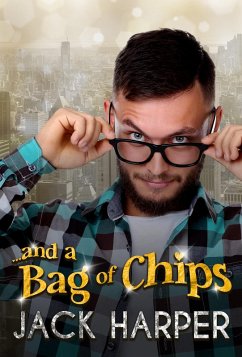 ...and a Bag of Chips (eBook, ePUB) - Harper, Jack