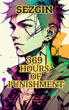 Cover 369 Hours of Punishment (eBook, ePUB)