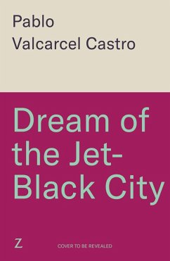 Cover Dream of the Jet-Black City (eBook, ePUB)