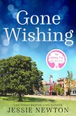 Gone Wishing (eBook, ePUB) Gone Wishing (eBook, ePUB)