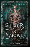 Silver & Smoke (eBook, ePUB)
