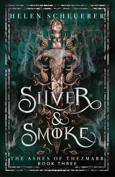 Silver & Smoke (eBook, ePUB) Silver & Smoke (eBook, ePUB)