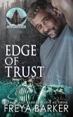 Edge of Trust (Arrow's Edge MC, #6) (eBook, ePUB)