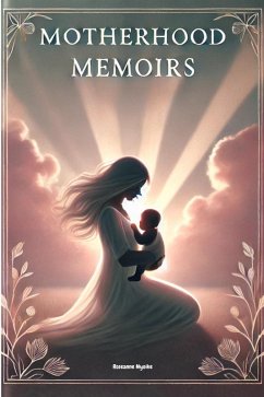 Cover Motherhood Memoirs (eBook, ePUB)