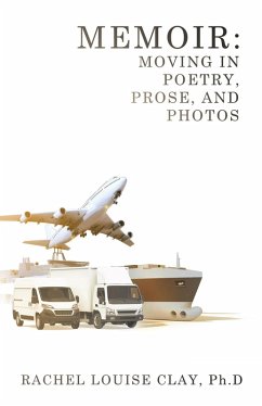 Cover Memoir: Moving in Poetry, Prose, and Photos (eBook, ePUB)