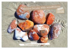 Cover Golden breaks with mindfulness (Wall Calendar 2026 DIN A2 landscape), CALVENDO 12 Month Wall Calendar
