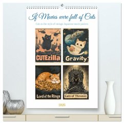 Cover If Movies where full of Cats (High Quality Premium Wall Calendar 2026 DIN A2 portrait),CALVENDO 12 Month Wall Calendar