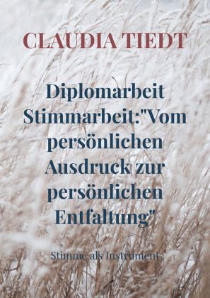 Diplomarbeit Stimmarbeit:
