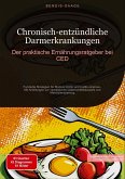 Chronisch-entzündliche Darmerkrankungen: Der praktische Ernährungsratgeber bei CED