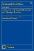 Autonome restriktive Maßnahmen der EU gegen Russland