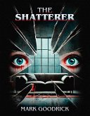 The Shatterer (eBook, ePUB)