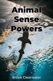 Animal Sense Powers (eBook, ePUB)