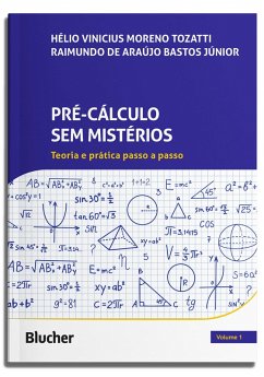 Pré-cálculo sem mistérios (eBook, PDF) - Tozatti, Hélio Vinicius Moreno; Bastos Júnior, Raimundo de Araújo