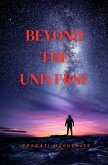 Beyond The Universe (eBook, ePUB)