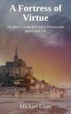 A Fortress of Virtue (eBook, ePUB) A Fortress of Virtue (eBook, ePUB)