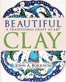 Beautiful Clay (eBook, ePUB) Beautiful Clay (eBook, ePUB)
