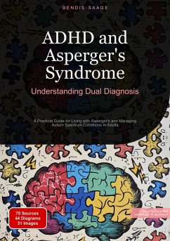 Cover ADHD and Asperger's Syndrome: Understanding Dual Diagnosis (eBook, ePUB)