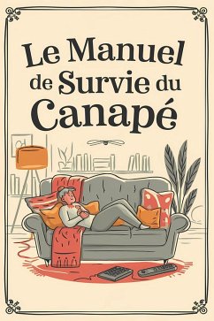 Cover Le manuel de survie du canapé (eBook, ePUB)