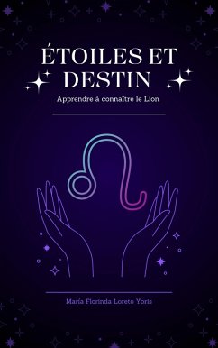 Cover Étoiles et Destin : Apprendre à connaître le Lion (eBook, ePUB)