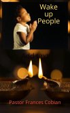 Wake up People (First Training in the Battle Fields, #1) (eBook, ePUB) Wake up People (First Training in the Battle Fields, #1) (eBook, ePUB)