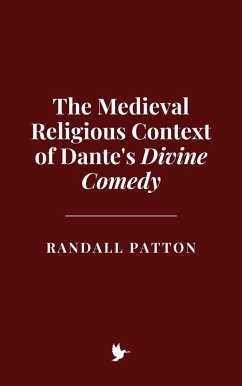Cover The Medieval Religious Context of Dante's Divine Comedy (eBook, ePUB)