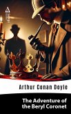 The Adventure Of The Beryl Coronet (eBook, ePUB)