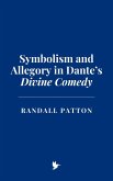 Symbolism and Allegory in Dante's Divine Comedy (eBook, ePUB)