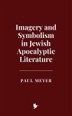 Imagery and Symbolism in Jewish Apocalyptic Literature (eBook, ePUB)