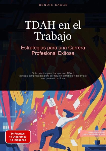 TDAH en el Trabajo: Estrategias para una Carrera Profesional Exitosa (eBook, ePUB)
