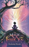 Magic Inside You (Spiritual) (eBook, ePUB)
