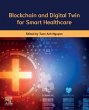 Blockchain and Digital Twin for Smart... - Bild 1