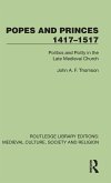 Popes and Princes 1417-1517