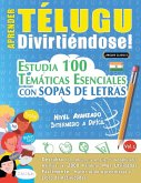 APRENDER TÉLUGU DIVIRTIÉNDOSE! - NIVEL AVANZADO