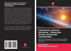 Colectores solares térmicos : Absorção direta utilizando nanofluidos - Khatri, Rahul;Das Agrawal, Ghanshyam