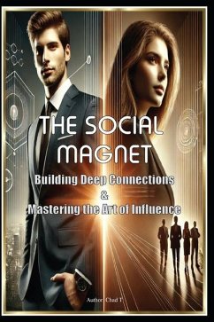 The Social Magnet 